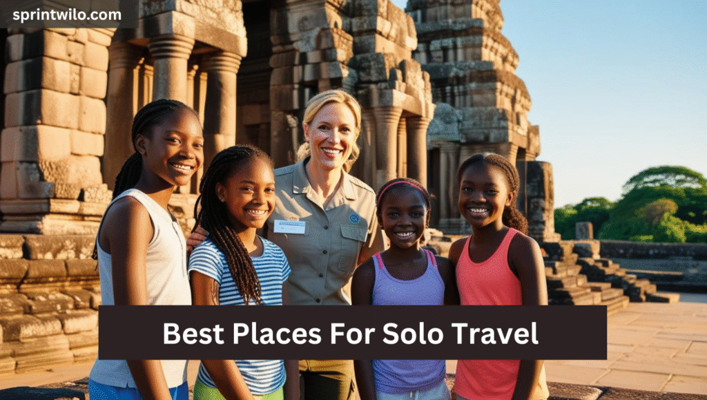 Best Places For Solo Travel