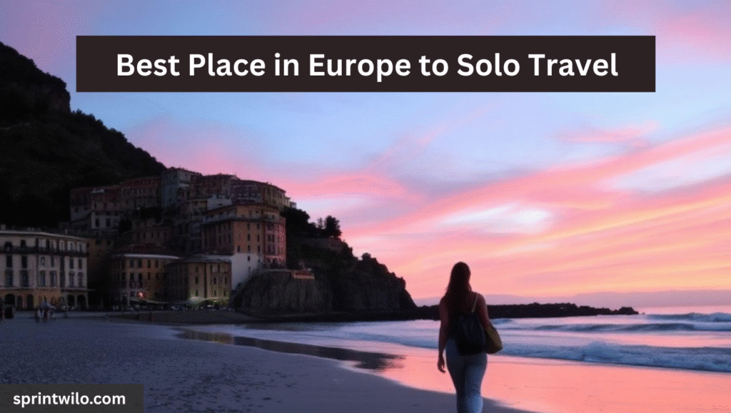 Best Places For Solo Travel