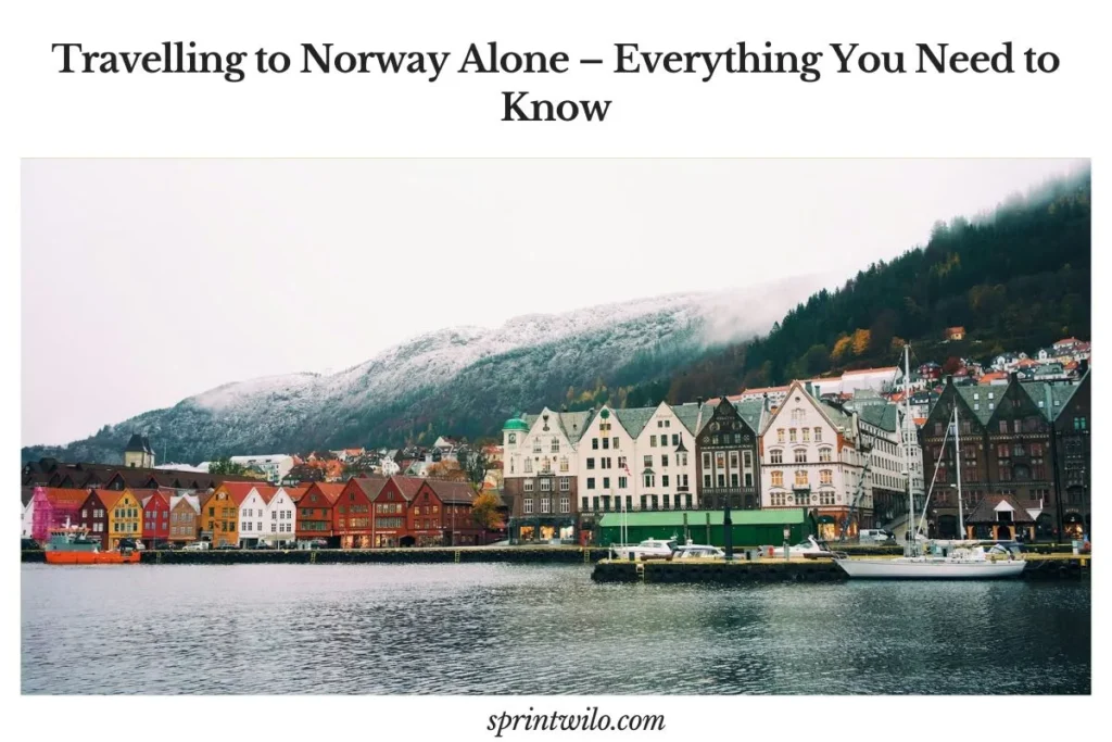 travelling to norway alone guide
